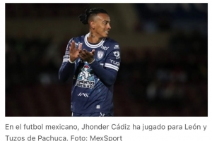墨西哥媒体：三镇有意引进帕丘卡球员洪德尔·卡迪斯